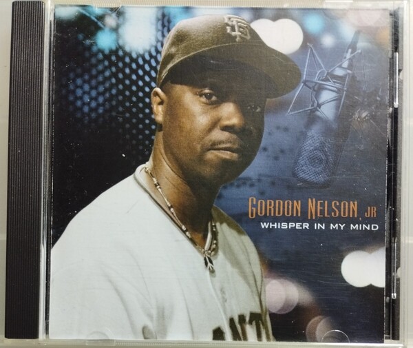GORDON NELSON Jr/WHISPER IN MY MIND R&B soul blues house ソウル ブルース ハウス