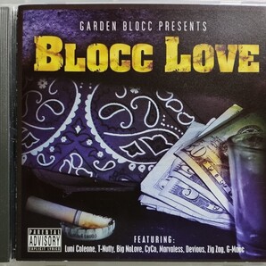 GARDEN BLOCC presents BLOCC LOVE サクラメント カリフォルニア ギャングスタラップ ウエストコースト G-RAP California west coast