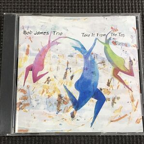 ボブ・ジェームス Take It From The Top:Bob James Trio テイク・イット・フロム・ザ・トップ CD