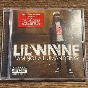 【Lil Wayne】I AM NOT A HUMAN BEING