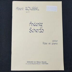 楽譜 フルート&ピアノ アルベール・ルーセル アンダンテとスケルツォ Op.51 棚YNb6