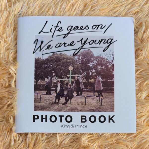 King&Prince PHOTO BOOKキンプリ フォトブックLife goes on / We are young