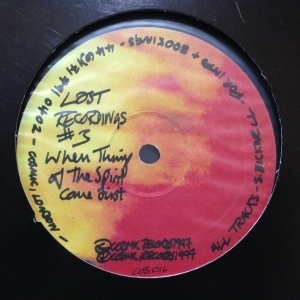 12inchレコード STEVE BICKNELL / LOST RECORDINGS #3 WHEN THINGS OF THE SPIRIT COME FIRST