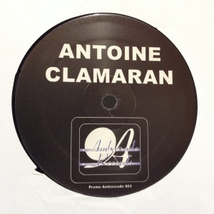 12inchレコード ANTOINE CLAMARAN / FEEL IT