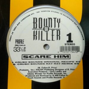 12inchレコード　 BOUNTY KILLER / SCARE HIM