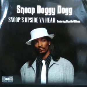 12inchレコード　 SNOOP DOGGY DOGG / SNOOP'S UPSIDE YA HEAD feat. CHARLIE WILSON