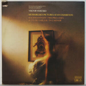 00712i 12LP★ VICTOR YERESKO / MUSSORGSKY Pictures at an exhibition RACHMANINOFF Two preludes & etude-tableau ★ SR-40162 MELODIYA