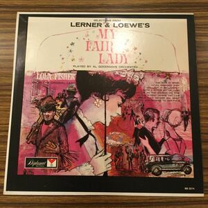 LP original broadway cast AL GOODMAN*S orchestra / My Fair Lady (mono) / ND-2214 / 5 sheets and more free shipping 