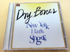 New York HARLEM SINGERS / DRY BONES CD ニューヨーク・ハーレム・シンガーズ