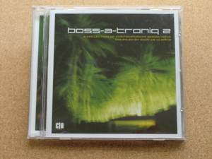 ＊【V.A】Boss-A-Troniq 2／Chaser、井出靖、Hacienda 他（9548 39672-2）（輸入盤）