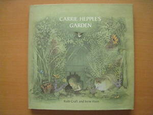 洋書絵本/Carrie Hepple's Garden（カーリーおばさんのふしぎなにわ）/ルース・クラフト/アイリーン・ハース