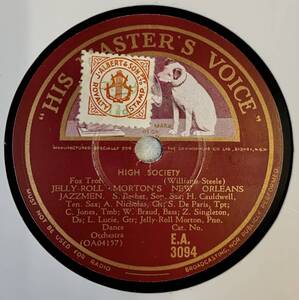 JELLY-ROLL MORTON’S NEW ORLEANS JAZZ MEN / HIGH SOCIETY /CLIMAX RAG (HMV E.A.3094) SP盤 78rpm JAZZ 《豪》