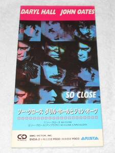 Daryl Hall & John Oates ／初期CDシングル／アコギ・ヴァージョン収録／『So Close』