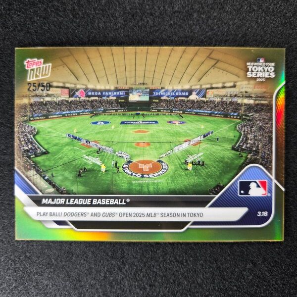 Topps Now Tokyo Series 東京ドーム /50 大谷翔平 山本由伸 佐々木朗希 鈴木誠也 今永昇太 開幕戦