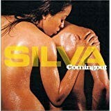 【CD】SILVA　－　Coming out