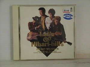 【CD】JUN SKY WALKER(S)　－　Let's Go Hibari-hills