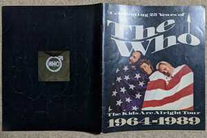 The Who:Celebrating 25 Years Of The Kids Are Alright Tour 1989◆米ツアー・プログラム