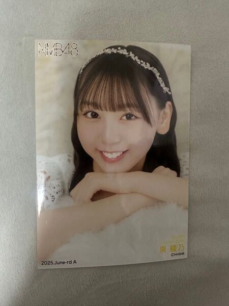 NMB48 泉綾乃 生写真 2025 June-rd A