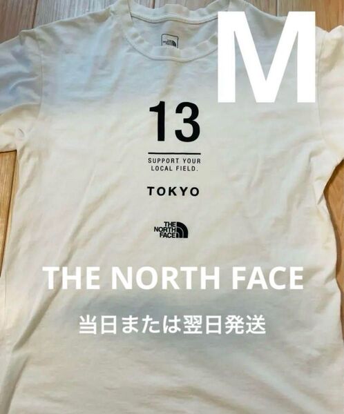 【当日または翌日発送】THE NORTH FACE 東京 Tシャツ M ホワイト