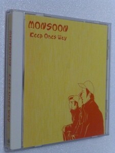 CD ◆ Monsoon 　「 Keep One's Way」