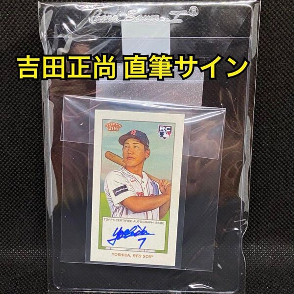 Topps 206 レッドソックス 吉田正尚 直筆サインカード ★ 大谷翔平 鈴木誠也 今永昇太 山本由伸 トレカ