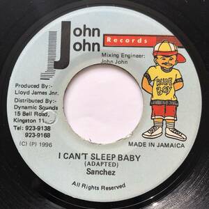 試聴 / SANCHEZ / I CAN'T SLEEP BABY /Heavenless riddim/John John/reggae/dancehall/90's/big hit !!/7inch