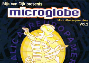 ■12) Mijk van Dijk Presents Microglobe / More Afreuroparemixes vol.2