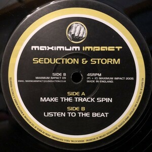 Seduction & Storm / Make The Track Spin, Listen To The Beat