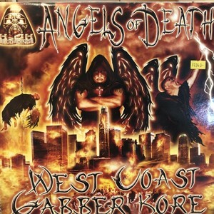 Angels Of Death / West Coast Gabber Kore