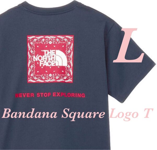 【 L 】ネイビー★ バンダナ スクエア ロゴ Tシャツ★ ノースフェイス NTW32446
