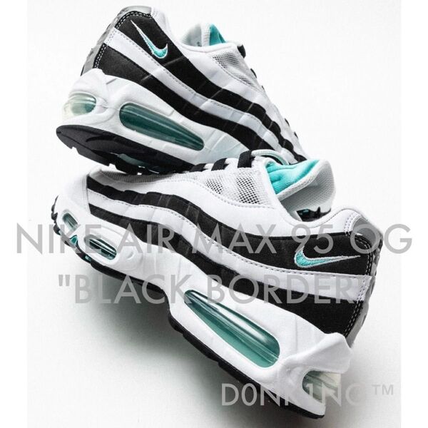 国内正規 NIKE AIR MAX 95 OG ビッグバブル 2025 ブラックボーダー White and Black 27.5