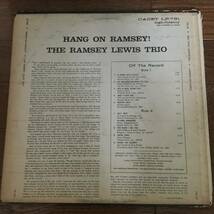 Cadet【 LP761 : Hang On Ramsey ! 】The Ramsey Lewis Trio_画像2