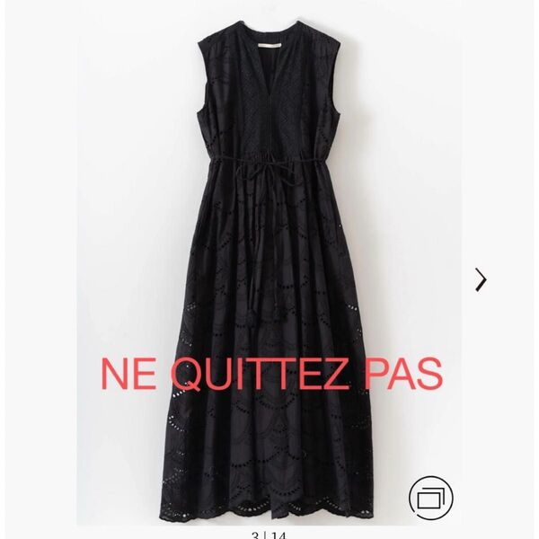 NE QUITTEZ PAS ヌキテパ ワンピース ロング ブラック 黒 COTTON VOILE DOT ノースリーブドレス