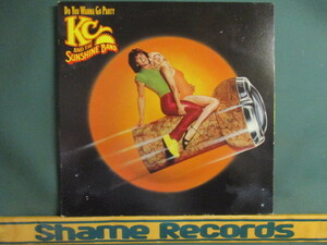 KC And The Sunshine Band ： Do You Wanna Go Party LP // I Betcha Didn't Know That / 落札5点で送料無料