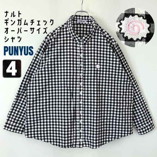 プニュズ★ギンガムチェック/オーバーサイズシャツ★ナルト/ワンポイント刺繍★PUNYUS★サイズ4(XL)