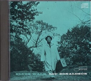 ■□Lou Donaldsonルー・ドナルドソンBlues Walk□■