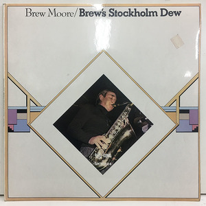 ■即決 Brew Moore / Brew's Stockholm Dew UKオリジナル