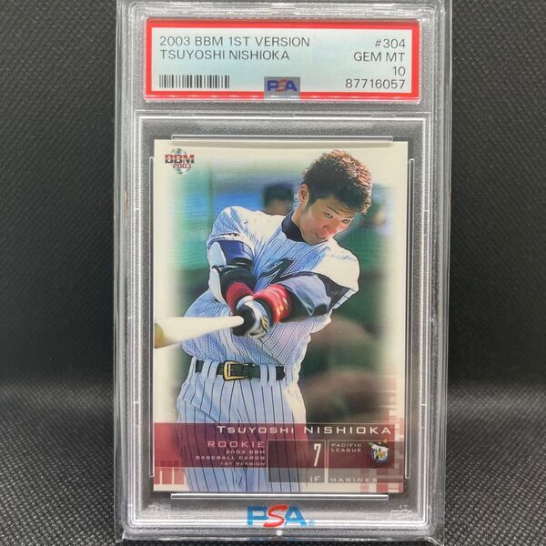 PSA10 BBM 1st version RC 西岡剛 ルーキーカード