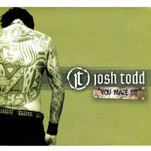 ◆◆JOSH TODD◆YOU MADE ME 2004年作 ジョシュ・トッド ユー・メイド・ミー デジパック BUCK CHERRY 即決 送料込◆◆_画像1