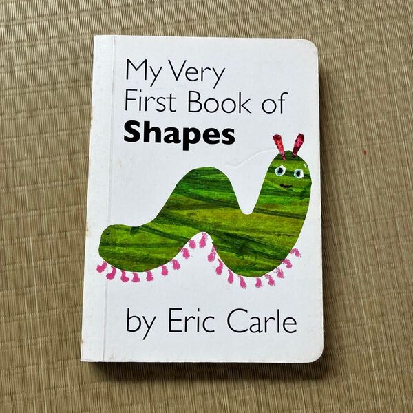 My very first book of shapes はじめて出会う形の本