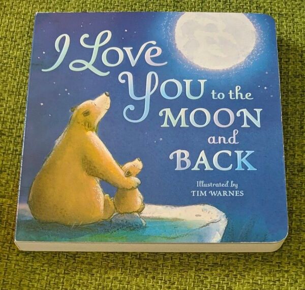 英語 洋書 絵本 ボードブック I love you to the moon and back