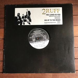 【eu-rap】2 Ruff / The Lover In You［12inch］オリジナル盤