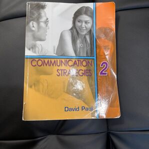 COMMUNICATION STRATEGIES 2 David Paul