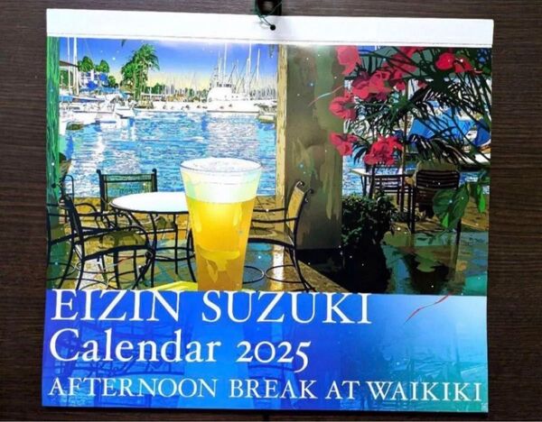 2025年 鈴木英人 カレンダー 壁掛け EIZINワールド満喫!!