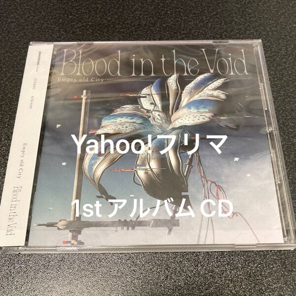 【Empty old City】Blood in the Void 1st CD アルバム