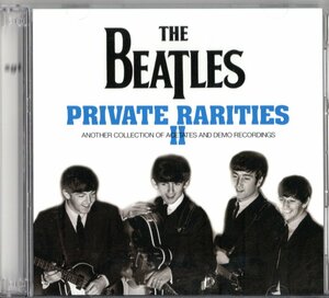 2CD【PRIVATE RARITIES II (ACETATES AND DEMO RECORDINGS)】BEATLES ビートルズ