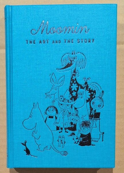 図録 ムーミン展 THE ART AND THE STORY