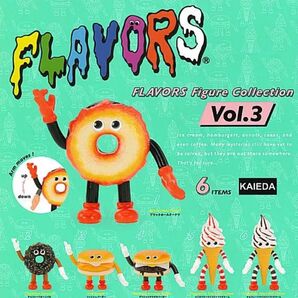 FLAVORS フレーバーズ フィギュアコレクション Vol.3 全6種 セット