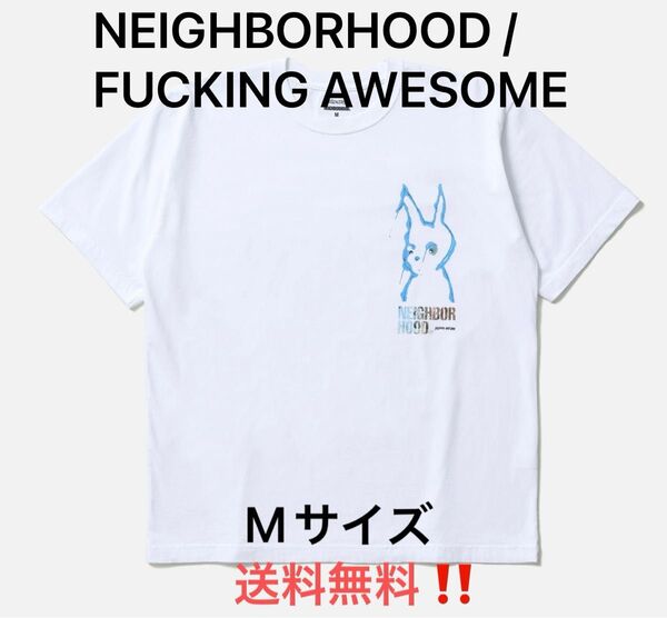 NEIGHBORHOOD / FUCKING AWESOME . TEE