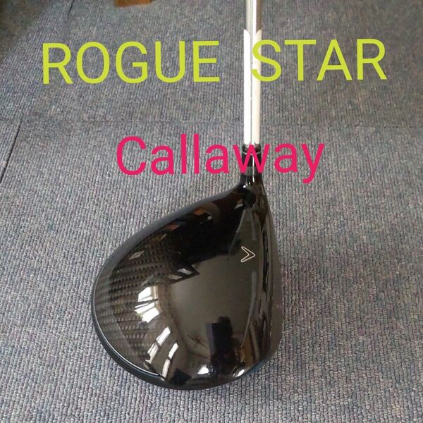 Callaway ドライバー ROGUE STAR 三菱ケミカル製シャフト FUBUKI for CW40 フレックス S